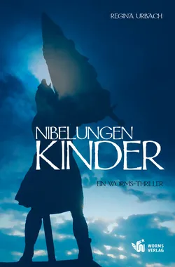 Regina Urbachs Roman Nibelungenkinder