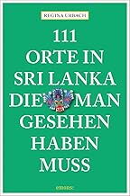 Regina Urbach: 111 Orte in Sri Lanka